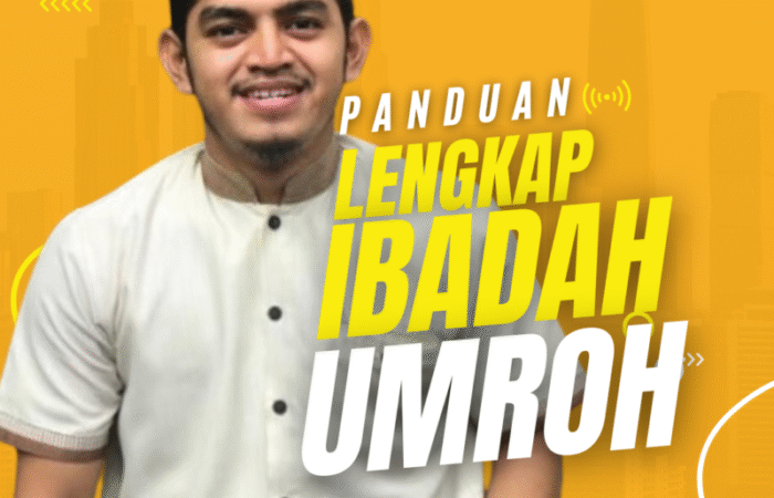 Panduan Lengkap Ibadah Umroh bagi Pemula: Tips dan Trik yang Perlu Diketahui