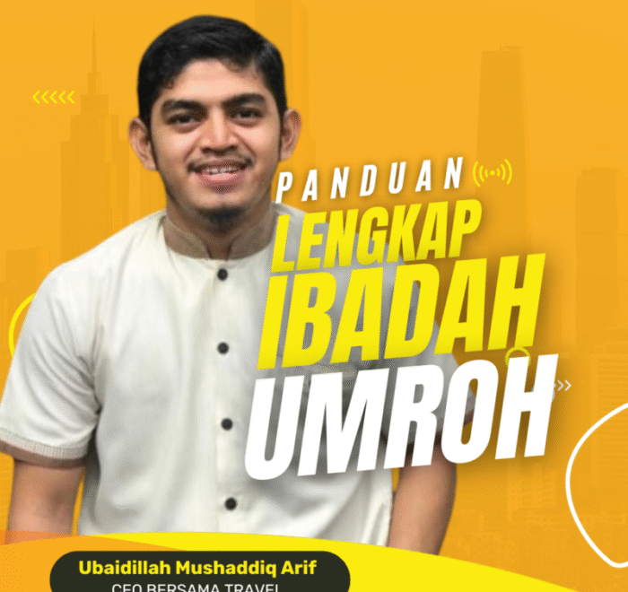 Panduan Lengkap Ibadah Umroh bagi Pemula: Tips dan Trik yang Perlu Diketahui