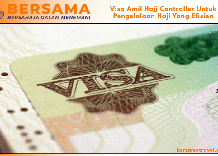 Visa Amil Hajj Controller Untuk Pengelolaan Haji Yang Efisien