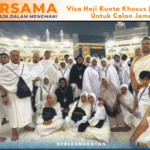 Visa Haji Kuota Khusus (ONH Plus) Untuk Calon Jemaah