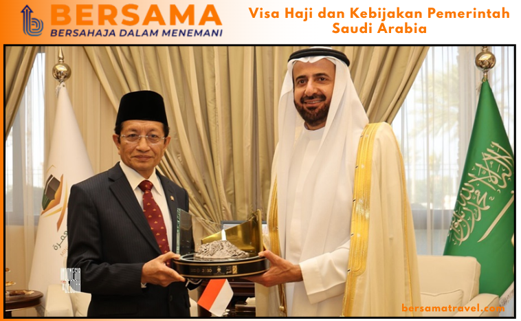 Visa Haji dan Kebijakan Pemerintah Saudi Arabia