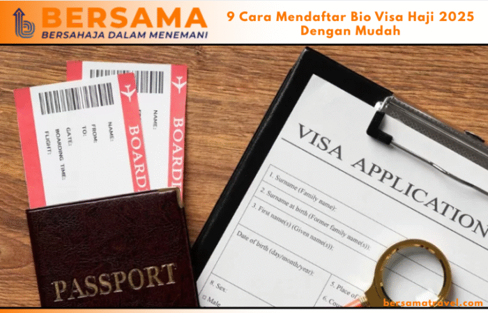 9 Cara Mendaftar Bio Visa Haji 2025 Dengan Mudah