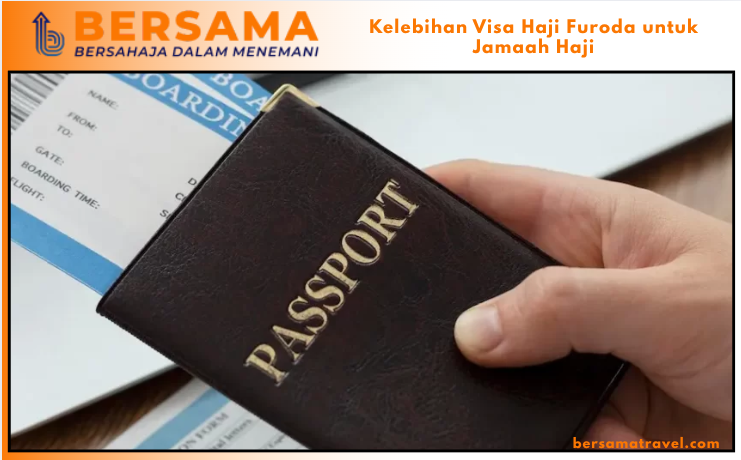 Kelebihan Visa Haji Furoda untuk Jamaah Haji
