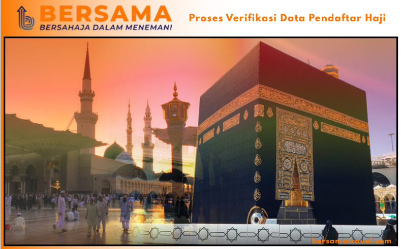 Proses Verifikasi Data Pendaftar Haji